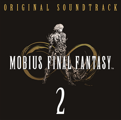 MOBIUS FINAL FANTASY Original Soundtrack 2